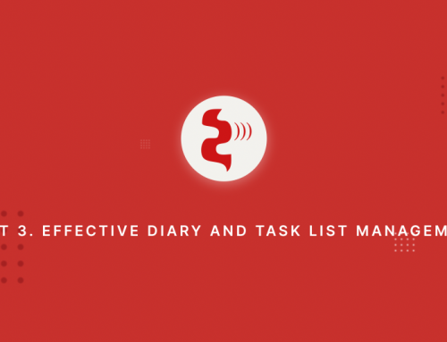 Front Office Series / Part 3 Effective Diary and Task List Management